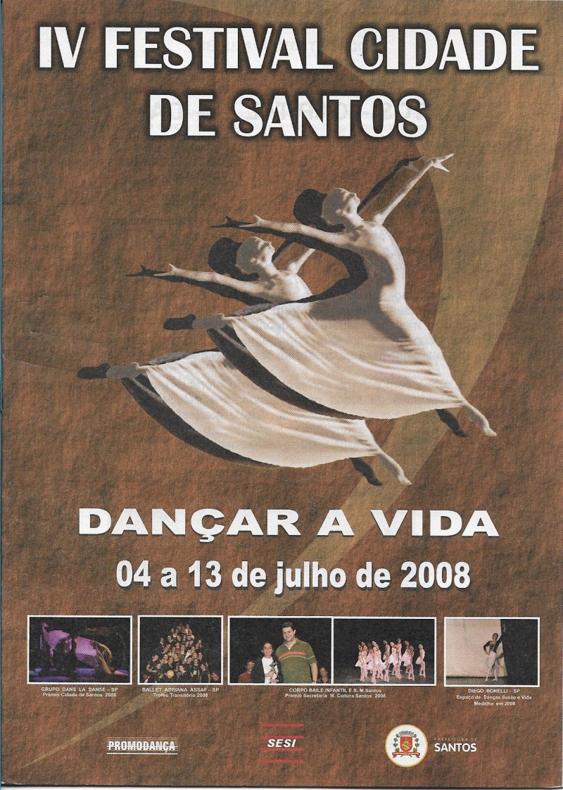 FESTIVAL CIDADE DE SANTOS - DANÇAR A VIDA 2008